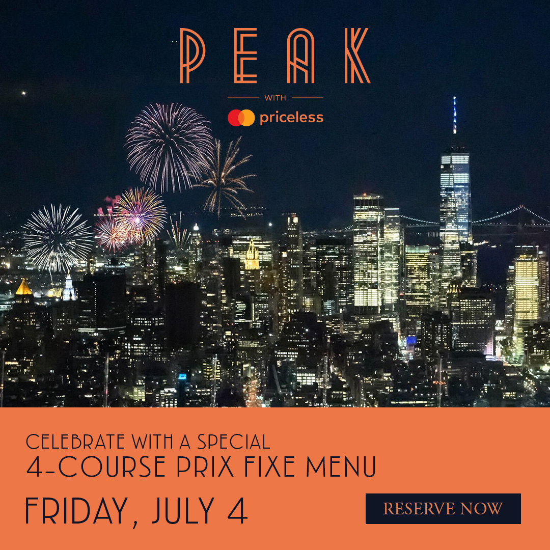 Nighttime cityscape with fireworks over skyscrapers, including One World Trade Center. Text promotes a special 4-course prix fixe menu at Peak restaurant for Friday, July 4, with a "Reserve Now" button.