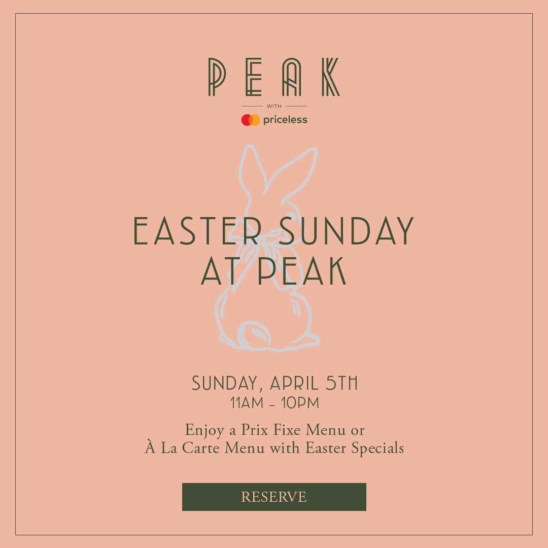 A peach-colored flyer with a line drawing of a bunny and text that reads: "Easter Sunday at Peak. Sunday, April 5th, 11AM-10PM. Prix Fixe or À La Carte Menu with Easter Specials. Reserve button at the bottom.
